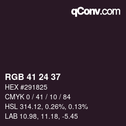 カラーコード: RGB 41 24 37 | qconv.com