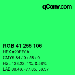 Color code: RGB 41 255 106 | qconv.com