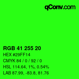 Color code: RGB 41 255 20 | qconv.com