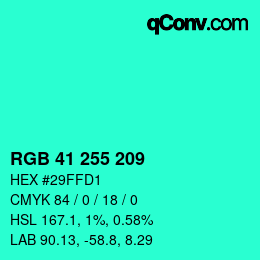 颜色代码: RGB 41 255 209 | qconv.com