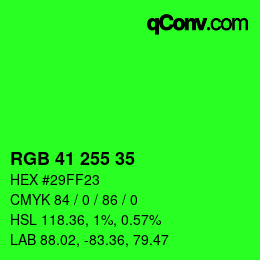 颜色代码: RGB 41 255 35 | qconv.com