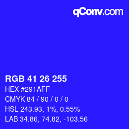 颜色代码: RGB 41 26 255 | qconv.com