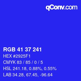Color code: RGB 41 37 241 | qconv.com