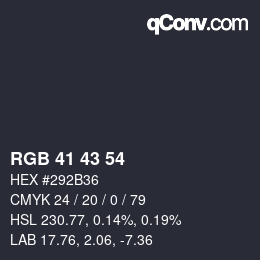 カラーコード: RGB 41 43 54 | qconv.com