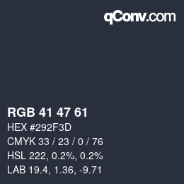 Color code: RGB 41 47 61 | qconv.com