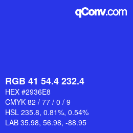 カラーコード: RGB 41 54.4 232.4 | qconv.com