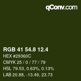 カラーコード: RGB 41 54.8 12.4 | qconv.com