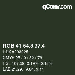 カラーコード: RGB 41 54.8 37.4 | qconv.com