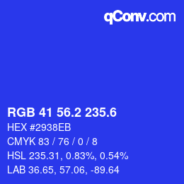 カラーコード: RGB 41 56.2 235.6 | qconv.com