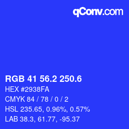 カラーコード: RGB 41 56.2 250.6 | qconv.com