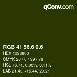 カラーコード: RGB 41 56.6 0.6 | qconv.com