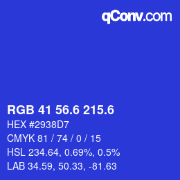 カラーコード: RGB 41 56.6 215.6 | qconv.com