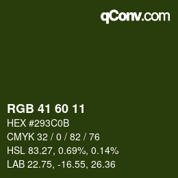 カラーコード: RGB 41 60 11 | qconv.com