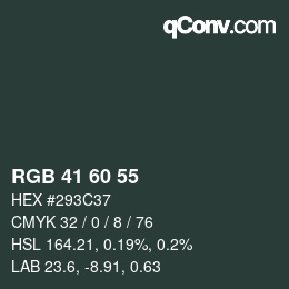 カラーコード: RGB 41 60 55 | qconv.com