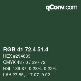 カラーコード: RGB 41 72.4 51.4 | qconv.com