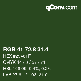 カラーコード: RGB 41 72.8 31.4 | qconv.com