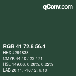 カラーコード: RGB 41 72.8 56.4 | qconv.com