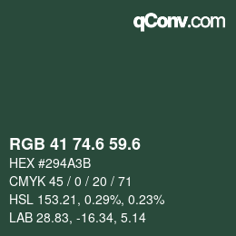 カラーコード: RGB 41 74.6 59.6 | qconv.com