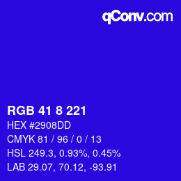 カラーコード: RGB 41 8 221 | qconv.com