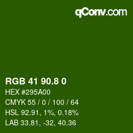 カラーコード: RGB 41 90.8 0 | qconv.com