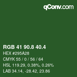 カラーコード: RGB 41 90.8 40.4 | qconv.com