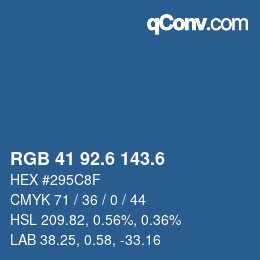 カラーコード: RGB 41 92.6 143.6 | qconv.com