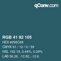 カラーコード: RGB 41 92 105 | qconv.com