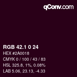 カラーコード: RGB 42.1 0 24 | qconv.com