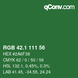 カラーコード: RGB 42.1 111 56 | qconv.com