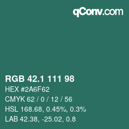 カラーコード: RGB 42.1 111 98 | qconv.com