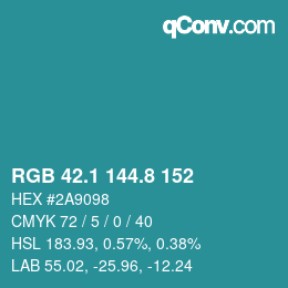 カラーコード: RGB 42.1 144.8 152 | qconv.com