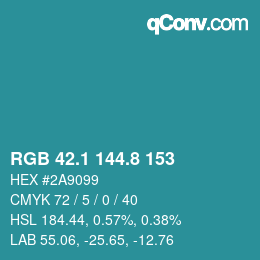 カラーコード: RGB 42.1 144.8 153 | qconv.com