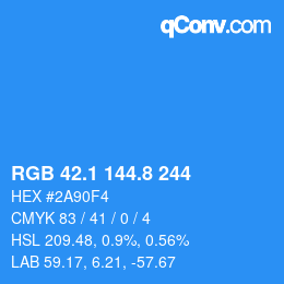 カラーコード: RGB 42.1 144.8 244 | qconv.com