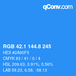 カラーコード: RGB 42.1 144.8 245 | qconv.com