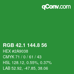 カラーコード: RGB 42.1 144.8 56 | qconv.com