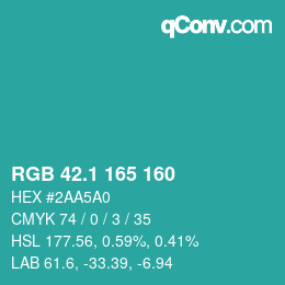 カラーコード: RGB 42.1 165 160 | qconv.com