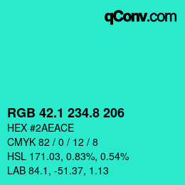カラーコード: RGB 42.1 234.8 206 | qconv.com