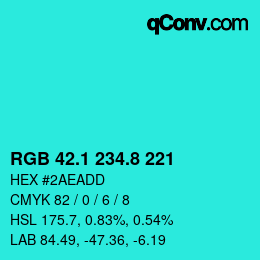 カラーコード: RGB 42.1 234.8 221 | qconv.com