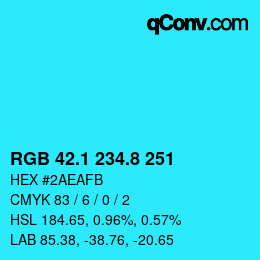 カラーコード: RGB 42.1 234.8 251 | qconv.com