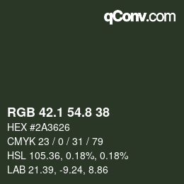 Farbcode: RGB 42.1 54.8 38 | qconv.com