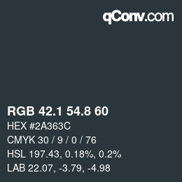 カラーコード: RGB 42.1 54.8 60 | qconv.com