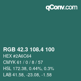 カラーコード: RGB 42.3 108.4 100 | qconv.com