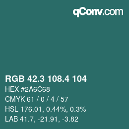 カラーコード: RGB 42.3 108.4 104 | qconv.com