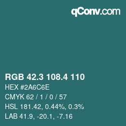 カラーコード: RGB 42.3 108.4 110 | qconv.com