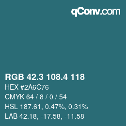 カラーコード: RGB 42.3 108.4 118 | qconv.com