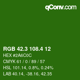カラーコード: RGB 42.3 108.4 12 | qconv.com