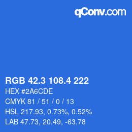 カラーコード: RGB 42.3 108.4 222 | qconv.com