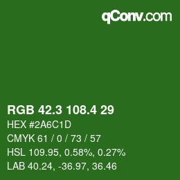 カラーコード: RGB 42.3 108.4 29 | qconv.com