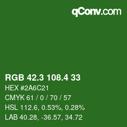 カラーコード: RGB 42.3 108.4 33 | qconv.com