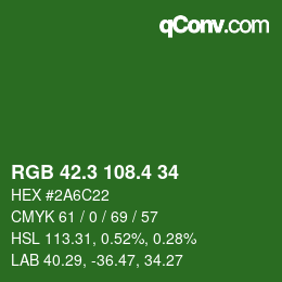 カラーコード: RGB 42.3 108.4 34 | qconv.com
